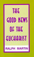 The Good News of the Eucharist